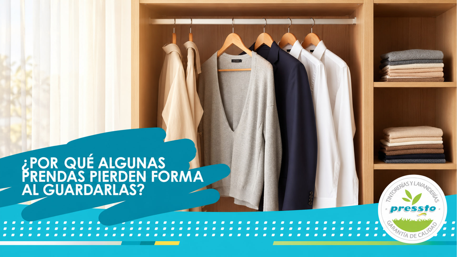 Cuidado de las prendas al guardarlas en el armario